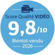 Score qualité vidéo 9,8/10 – Bientôt-vendu 2026